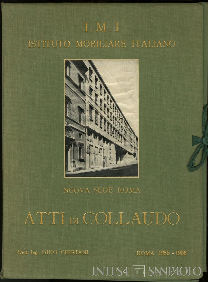 Copertina della relazione di collaudo con la fotografia della nuova sede dell'IMI a Roma, in via IV Fontane, 1955-1956 (fotografo sconosciuto)