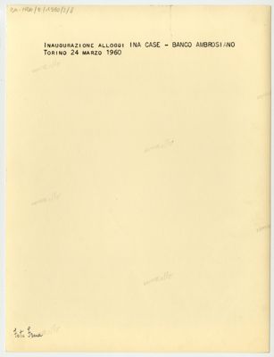 Inaugurazione delle case del piano INA-CASA del Banco Ambrosiano a Torino, 24 marzo 1960 (Foto Frua) - (verso)