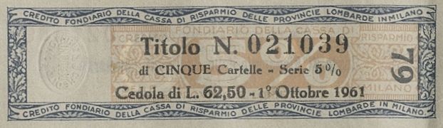 Credito Fondiario della Cariplo, cartelle al portatore - dettaglio a