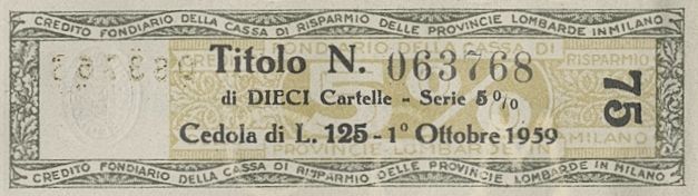 Credito Fondiario della Cariplo, cartelle al portatore - dettaglio b