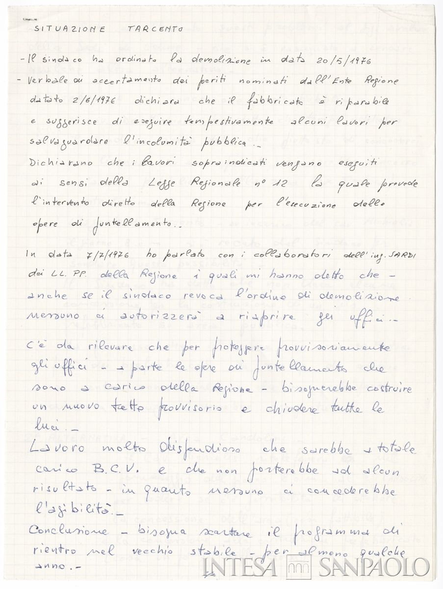 Resoconto manoscritto sulla situazione dell'immobile della filiale di Tarcento dopo il terremoto, post luglio 1976