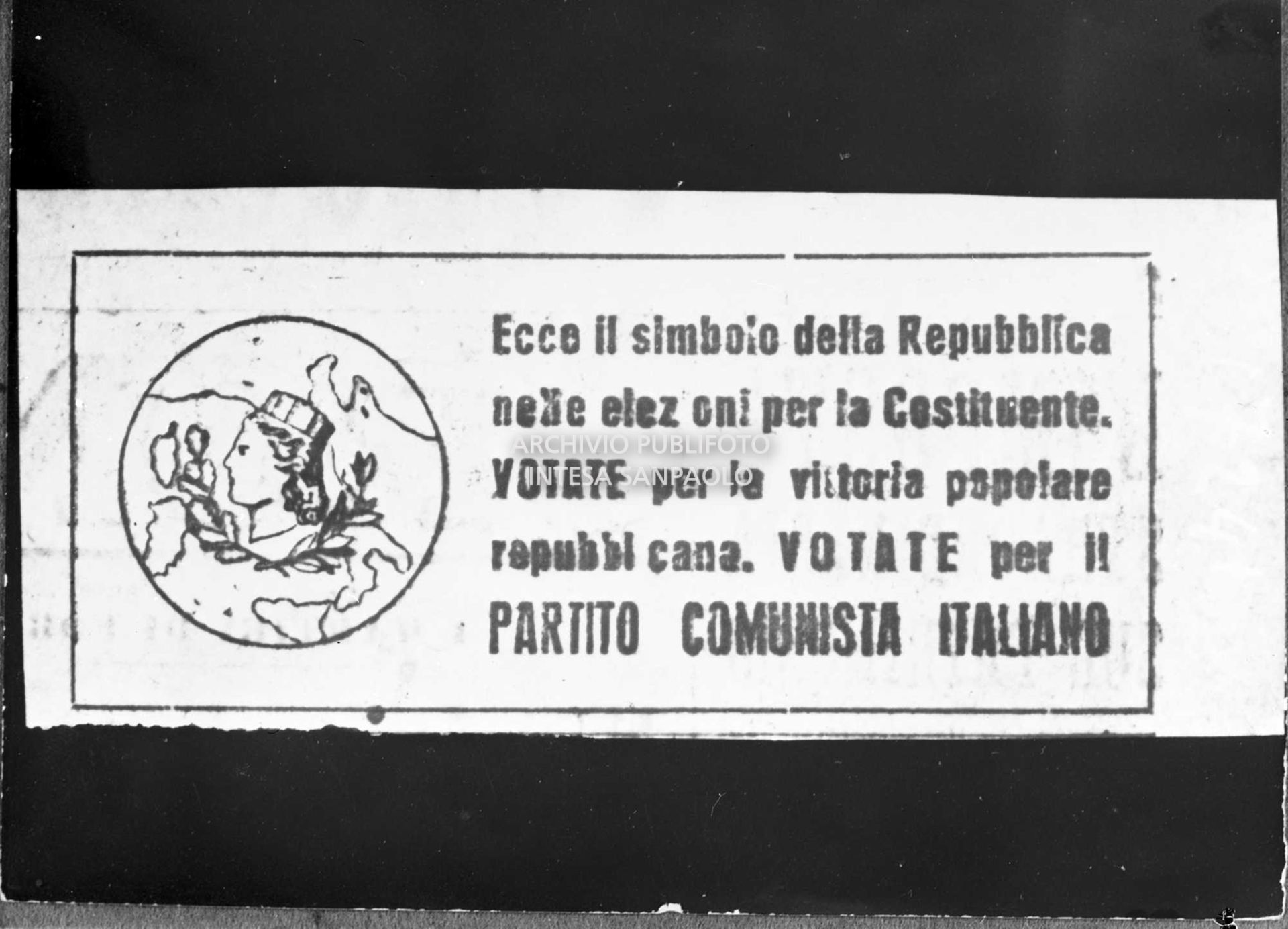 Riproduzione di uno slogan di propaganda elettorale del Partito comunista italiano in vista dell'elezione dell'Assemblea costituente
