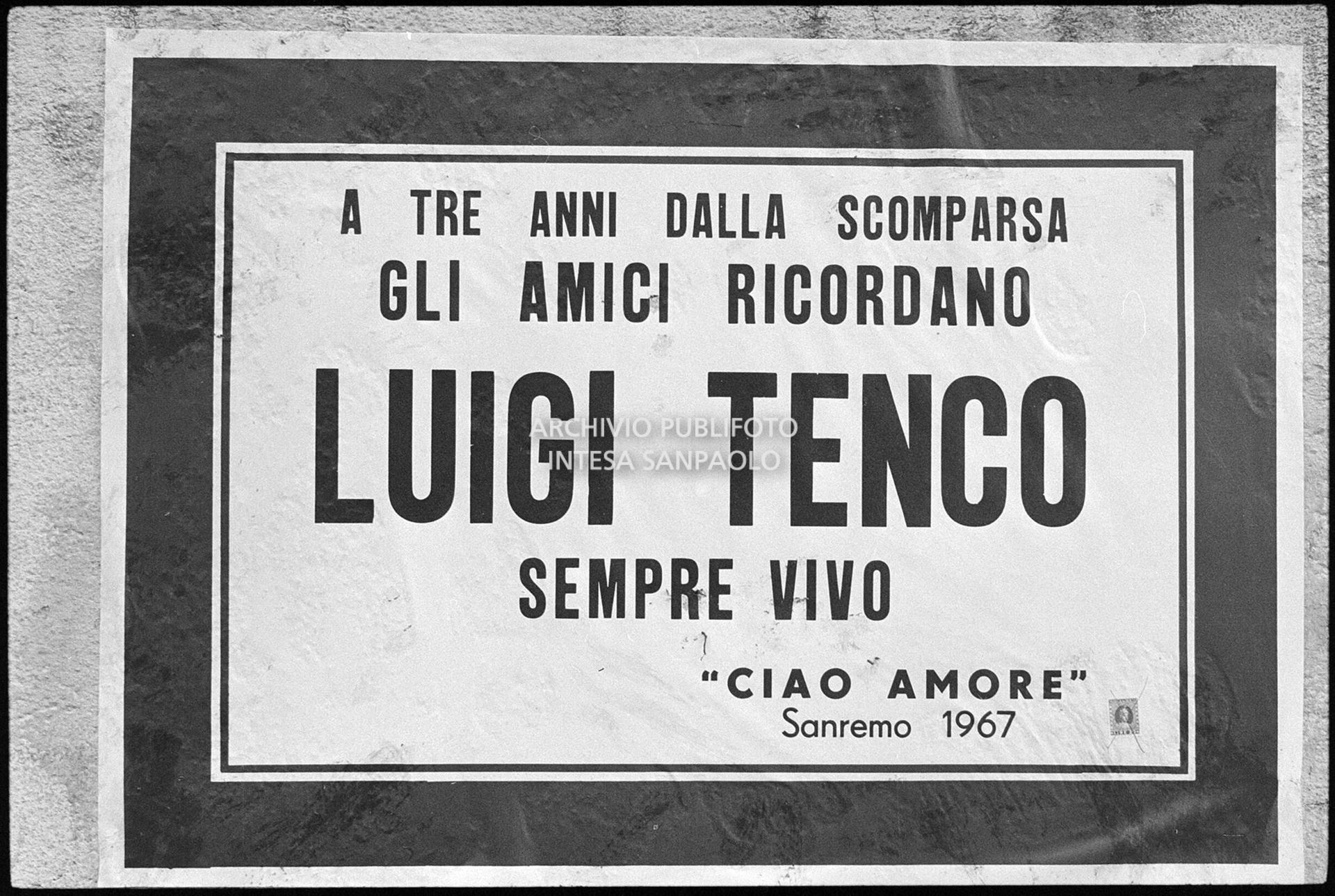 Manifesto in ricordo di Luigi Tenco a tre anni dalla sua scomparsa esposto a Sanremo nei giorni del XX Festival della canzone italiana